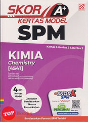 [TOPBOOKS Pelangi] Skor A+ Kertas Model SPM Kimia Dwibahasa (2024)