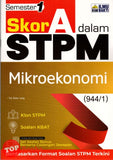 [TOPBOOKS Ilmu Bakti] Skor A Dalam STPM Mikroekonomi Semester 1 (2023)