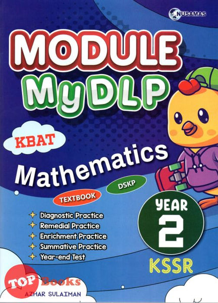 [TOPBOOKS Nusamas] Module MyDLP Mathematics Year 2 KSSR (2023)