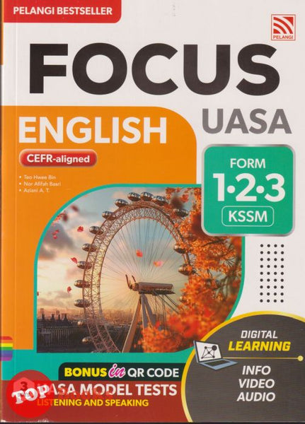 [TOPBOOKS Pelangi] Focus UASA English CEFR Aligned Form 1 2 3 KSSM (2025)