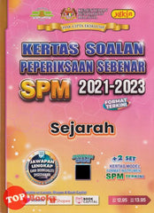 [TOPBOOKS Yakin] Kertas Soalan Peperiksaan Sebenar SPM 2021-2023 Sejarah (2024)