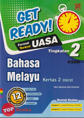 [TOPBOOKS Pelangi] Get Ready! UASA Bahasa Melayu Kertas 2 Tingkatan 2 KSSM (2024)
