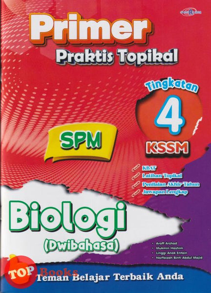 [TOPBOOKS Cemerlang] Primer Praktis Topikal SPM Biologi Tingkatan 4 KSSM Dwibahasa (2025)
