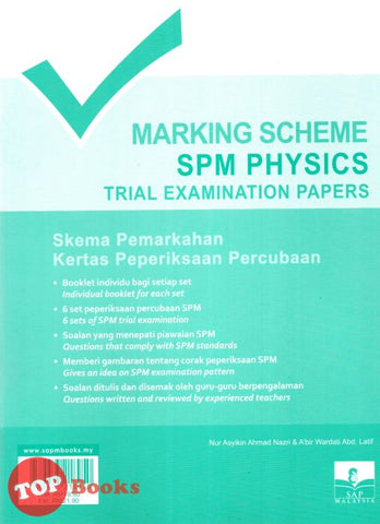 [TOPBOOKS SAP] Marking Scheme SPM Trial Examination Papers Physics Dwibahasa