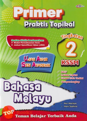 [TOPBOOKS Cemerlang] Primer Praktis Topikal UASA Bahasa Melayu Tingkatan 2 KSSM (2025)
