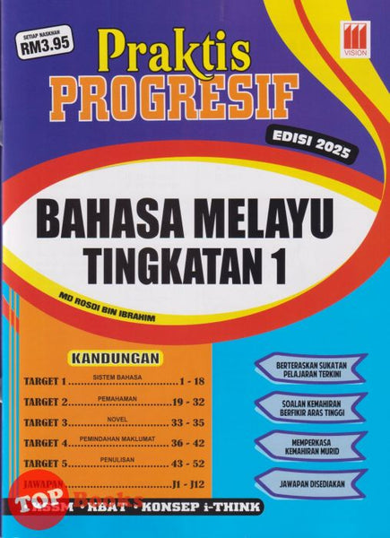 [TOPBOOKS Vision] Praktis Progresif Bahasa Melayu Tingkatan 1 KSSM (2025)