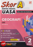 [TOPBOOKS Pelangi] Skor A Kertas Model UASA Geografi Tingkatan 2 KSSM (2025)
