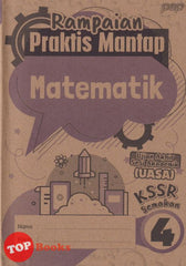 [TOPBOOKS PEP] Rampaian Praktis Mantap UASA Matematik Tahun 4 KSSR Semakan