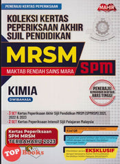 [TOPBOOKS Mahir] Koleksi Kertas Peperiksaan Akhir Sijil Pendidikan MRSM SPM Kimia Dwibahasa (2024)