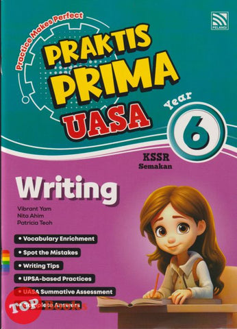 [TOPBOOKS Pelangi] Praktis Prima UASA Writing Year 6 KSSR Semakan (2025)