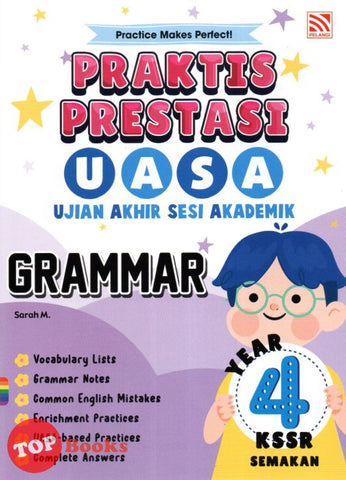 [TOPBOOKS Pelangi] Praktis Prestasi UASA Grammar Year 4 KSSR Semakan (2024)
