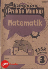 [TOPBOOKS PEP] Rampaian Praktis Mantap Matematik Tahun 3 KSSR Semakan