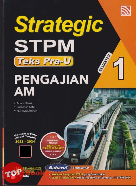 [TOPBOOKS Pelangi] Strategic STPM Teks Pra-U Pengajian Am Semester 1 (2025)