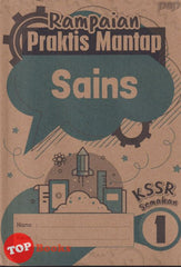 [TOPBOOKS PEP] Rampaian Praktis Mantap Sains Tahun 1 KSSR Semakan