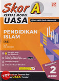 [TOPBOOKS Pelangi] Skor A Kertas Model UASA Pendidikan Islam Tingkatan 2 KSSM (2025)