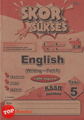 [TOPBOOKS Cemerlang] Skor Sukses UASA 2.0 English CEFR Aligned Writing Part 6 Year 5 KSSR Semakan (2025)