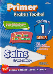 [TOPBOOKS Cemerlang] Primer Praktis Topikal UASA Sains Tingkatan 1 KSSM Dwibahasa (2025)