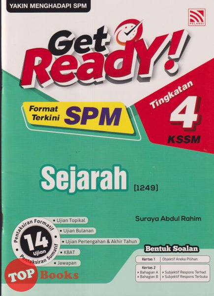 [TOPBOOKS Pelangi] Get Ready! SPM Sejarah Tingkatan 4 KSSM (2025)