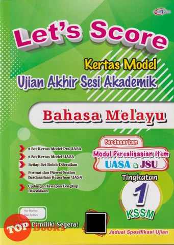 [TOPBOOKS Cemerlang] Let's Score Kertas Model UASA Bahasa Melayu Tingkatan 1 KSSM (2025)