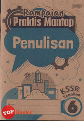 [TOPBOOKS PEP] Rampaian Praktis Mantap Penulisan Tahun 6 KSSR Semakan