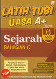[TOPBOOKS Sasbadi] Latih Tubi UASA A+ Sejarah Bahagian C Tahun 6 KSSR Semakan  (2025)