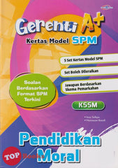 [TOPBOOKS Cemerlang] Gerenti A+ Kertas Model SPM Pendidikan Moral KSSM (2025)