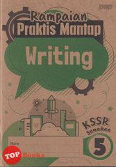 [TOPBOOKS PEP] Rampaian Praktis Mantap Writing Year 5 KSSR Semakan