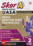 [TOPBOOKS Pelangi] Skor A Kertas Model UASA Reka Bentuk Dan Teknologi Tingkatan 2 KSSM (2025)