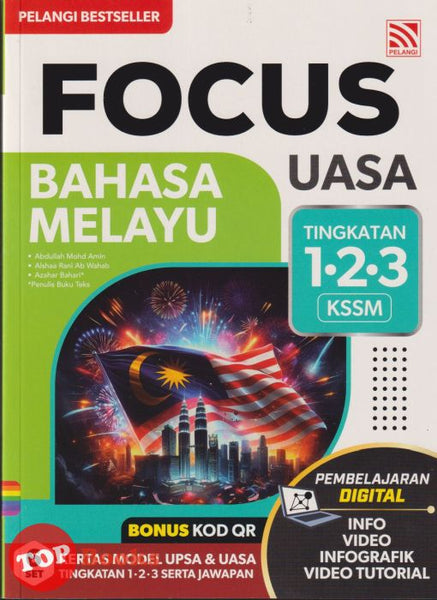 [TOPBOOKS Pelangi] Focus UASA Bahasa Melayu Tingkatan 1 2 3 KSSM (2025)