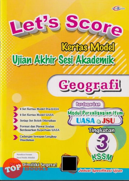 [TOPBOOKS Cemerlang] Let's Score Kertas Model UASA Geografi Tingkatan 3 KSSM (2025)