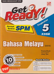 [TOPBOOKS Pelangi] Get Ready! SPM Bahasa Melayu Tingkatan 5 KSSM (2025)