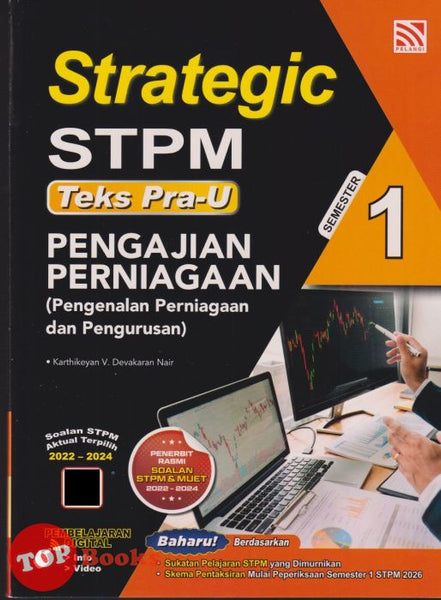 [TOPBOOKS Pelangi] Strategic STPM Teks Pra-U Pengajian Perniagaan Semester 1 (2025)