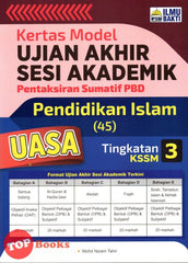[TOPBOOKS Ilmu Bakti] Kertas Model UASA Pentaksiran Sumatif PBD Pendidikan Islam Tingkatan 3 KSSM (2023)