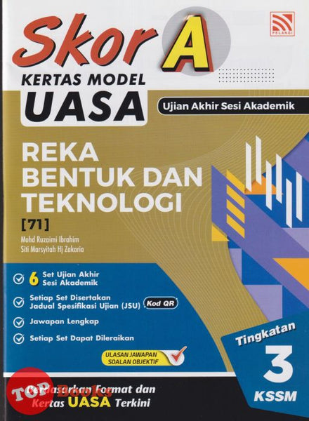 [TOPBOOKS Pelangi] Skor A Kertas Model UASA Reka Bentuk Dan Teknologi Tingkatan 3 KSSM (2025)