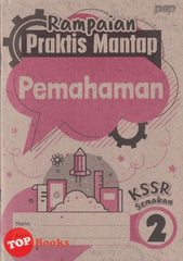 [TOPBOOKS PEP] Rampaian Praktis Mantap Pemahaman Tahun 2 KSSR Semakan
