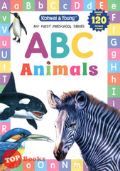 [TOPBOOKS Kohwai Kids] My First Preschool Series ABC Animals
