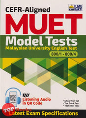 [TOPBOOKS Ilmu Bakti] MUET Model Tests CEFR Aligned (2024)
