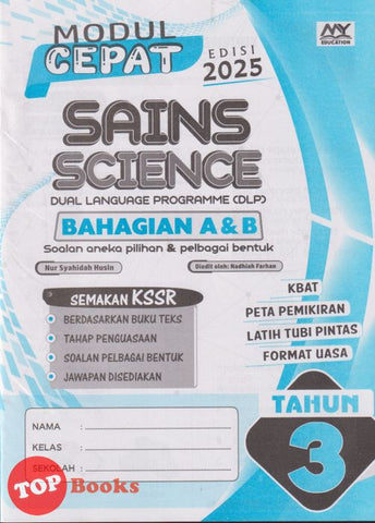[TOPBOOKS Education] Modul Cepat Sains Bahagian A & B Tahun 3 Semakan KSSR DLP (2025)