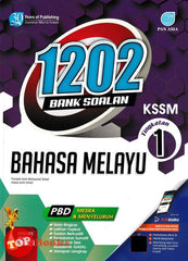 [TOPBOOKS Pan Asia] 1202 Bank Soalan Bahasa Melayu Tingkatan 1 KSSM (2024)