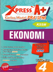 [TOPBOOKS Cemerlang] Xpress A+ Kertas Model PRA-SPM Ekonomi Tingkatan 4 KSSM (2023)