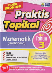 [TOPBOOKS Ilmu Bakti] Praktis Topikal Matematik Tahun 3 KSSR Dwibahasa (2025)