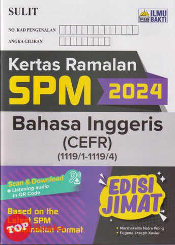 [TOPBOOKS Ilmu Bakti] Kertas Ramalan SPM Bahasa Inggeris CEFR (2024)