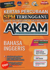 [TOPBOOKS Mahir] Kertas Percubaan SPM Terengganu AKRAM Bahasa Inggeris (2025)