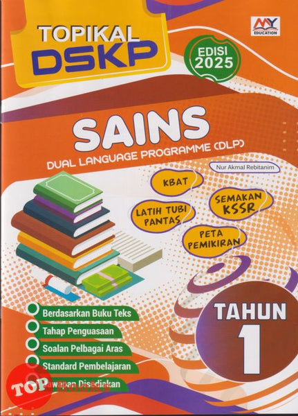 [TOPBOOKS Education] Topikal DSKP Sains Tahun 1 Semakan KSSR Dwibahasa (2025)