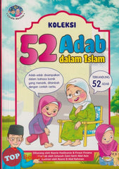[TOPBOOKS Kohwai Kids] Cerdik Muslim Koleksi 52 Adab Dalam Islam
