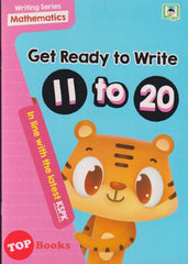 [TOPBOOKS Daya Kids] Get Ready To Write 11 To 20 (2024)