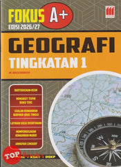 [TOPBOOKS Vision] Fokus A+ Edisi 2026/2027 Geografi Tingkatan 1 KSSM (2025)
