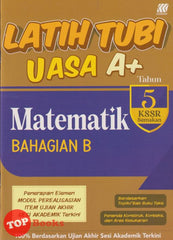 [TOPBOOKS Sasbadi] Latih Tubi UASA A+ Matematik Bahagian B Tahun 5 KSSR Semakan Dwibahasa (2025)