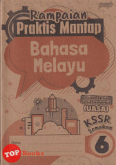 [TOPBOOKS PEP] Rampaian Praktis Mantap UASA Bahasa Melayu Tahun 6 KSSR Semakan