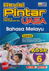 [TOPBOOKS Ilmu Bakti] Revisi Pintar Nota & Pentaksiran UASA Bahasa Melayu Tahun 6 KSSR (2025)